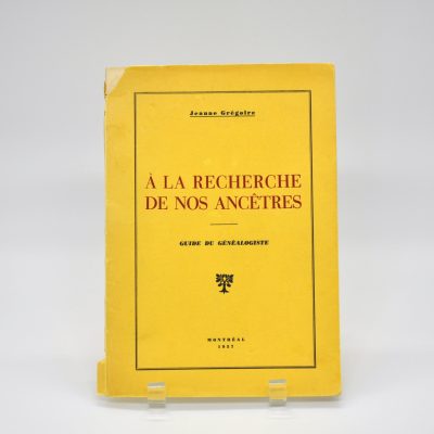 Page couverture du livre À la recherche de nos ancêtres: Guide du généalogiste