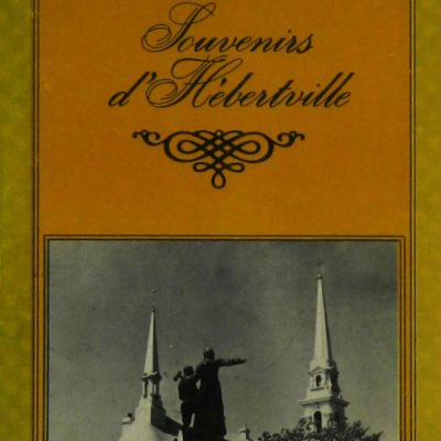 Page couverture du livre Beaux souvenirs d'Hébertville