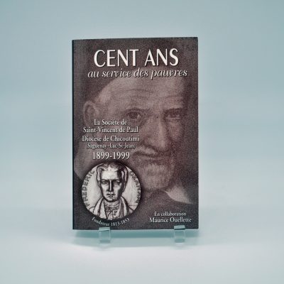 Page couverture du livre Cent ans au service des pauvres