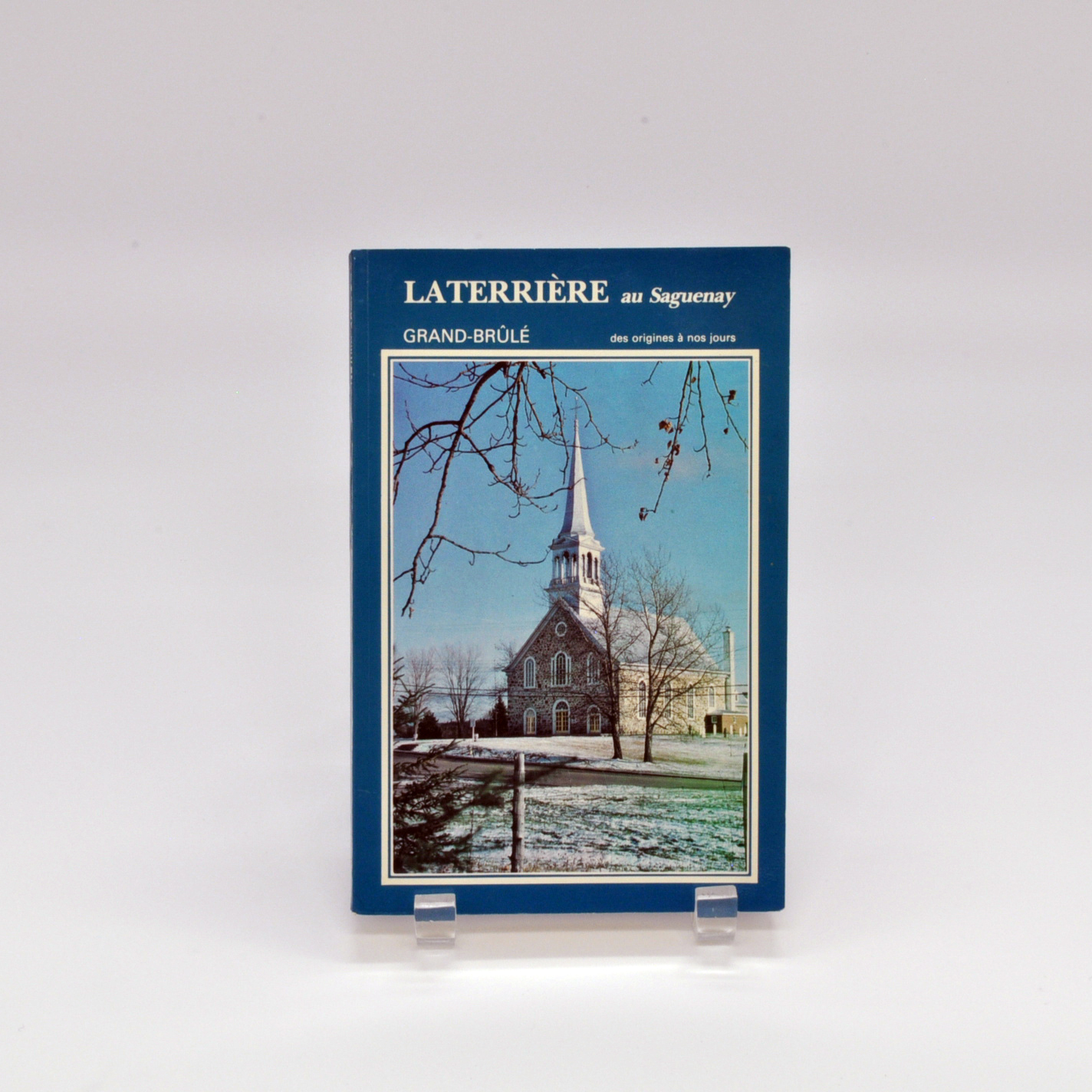 Page couverture du livre Laterrière au Saguenay, Grand-Brûlé