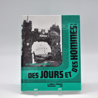 Page couverture du livre Les trappistes de Mistassini Des jours et des hommes (1892-1992)