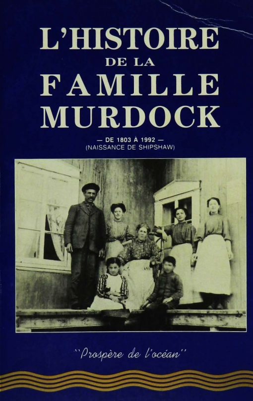L'histoire de la famille Murdock (de 1803 à 1992)