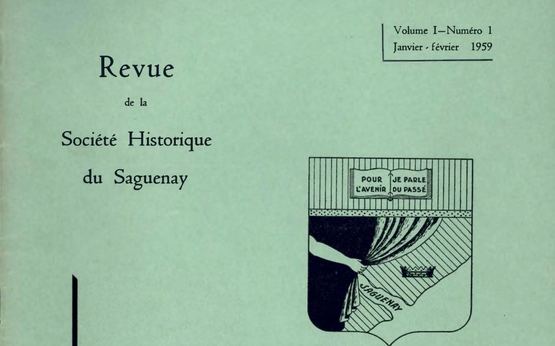 Saguenayensia, Volume 01, no 01, 1959Varia