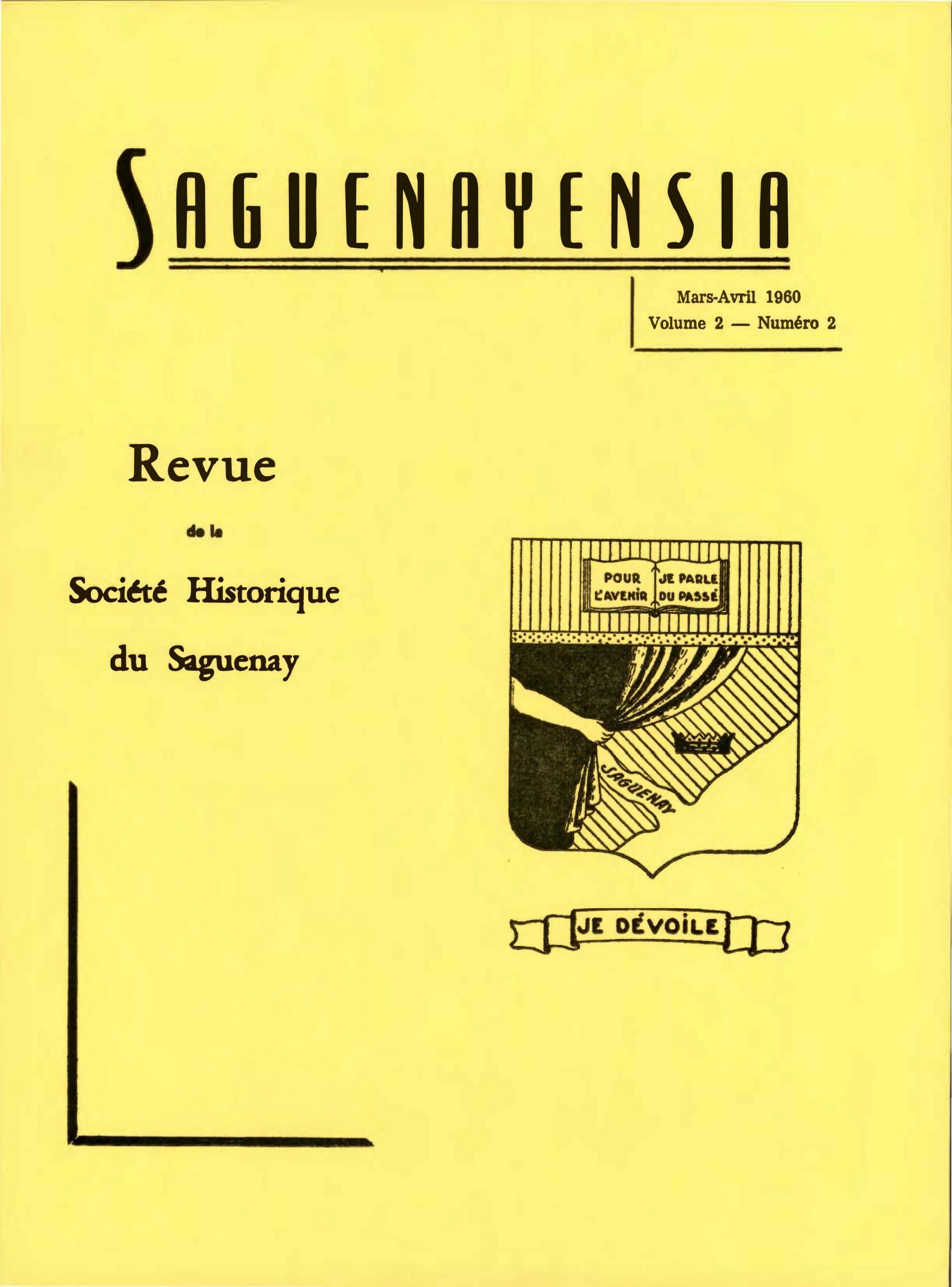 Saguenayensia, Volume 02, no 02, 1960Varia