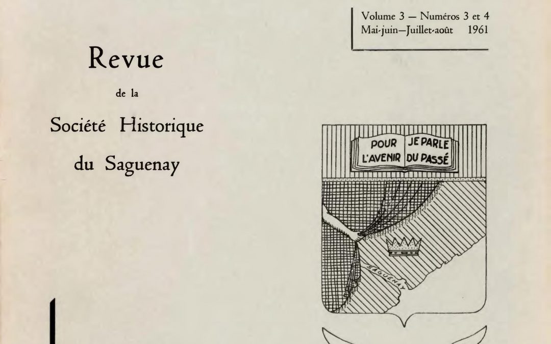 Saguenayensia, Volume 03, no 03-04, 1961Varia
