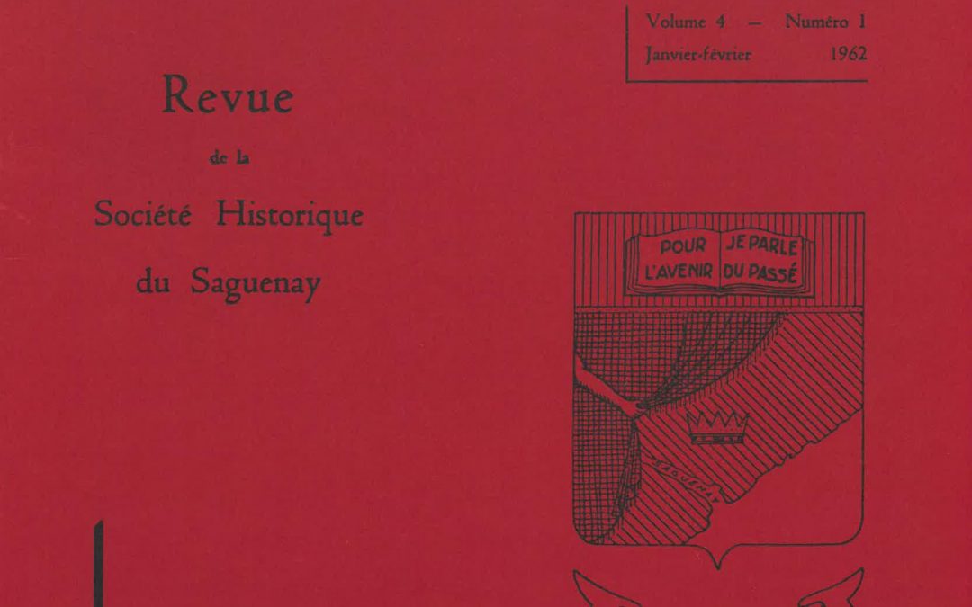 Saguenayensia, Volume 04, no 01, 1962Varia
