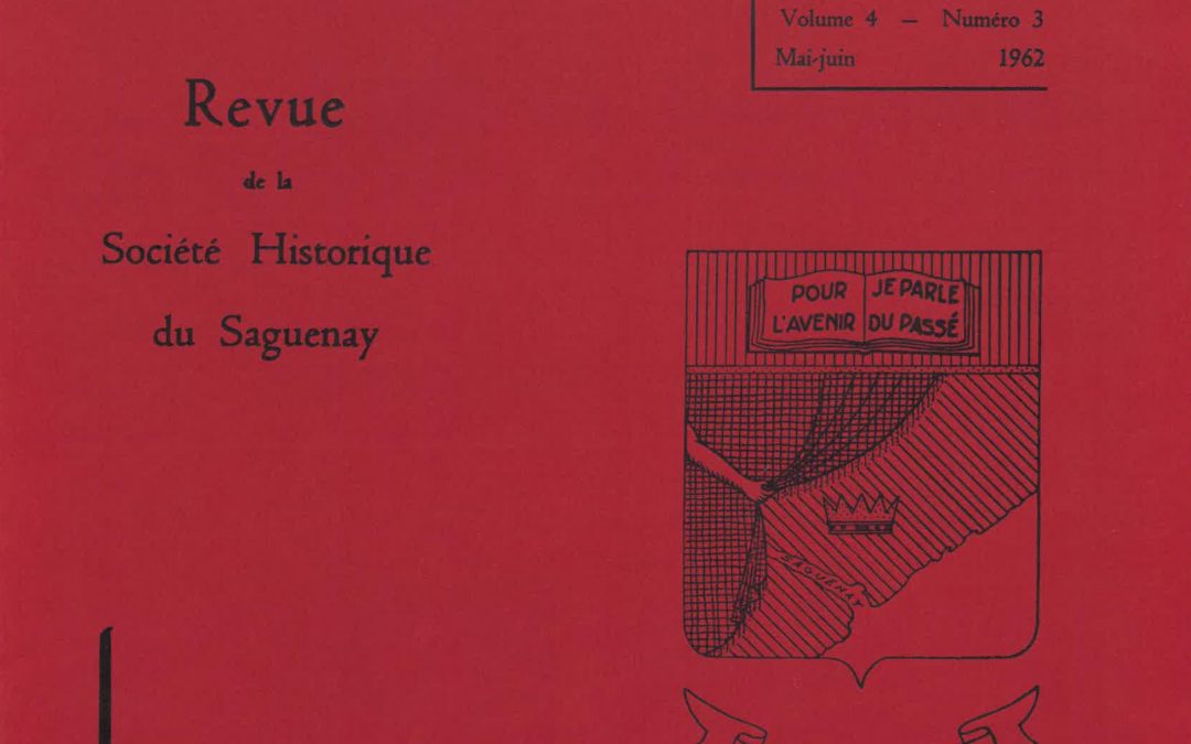 Saguenayensia, Volume 04, no 03, 1962Varia