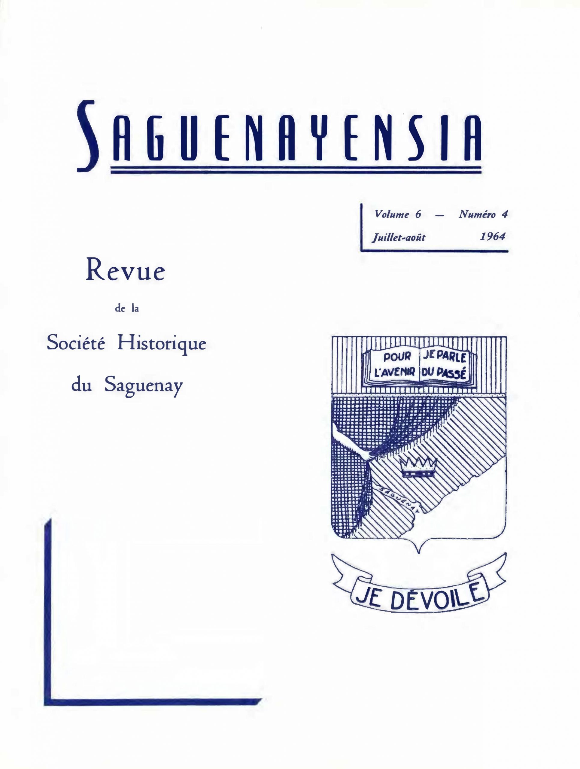 Saguenayensia, Volume 06, no 04, 1964Varia