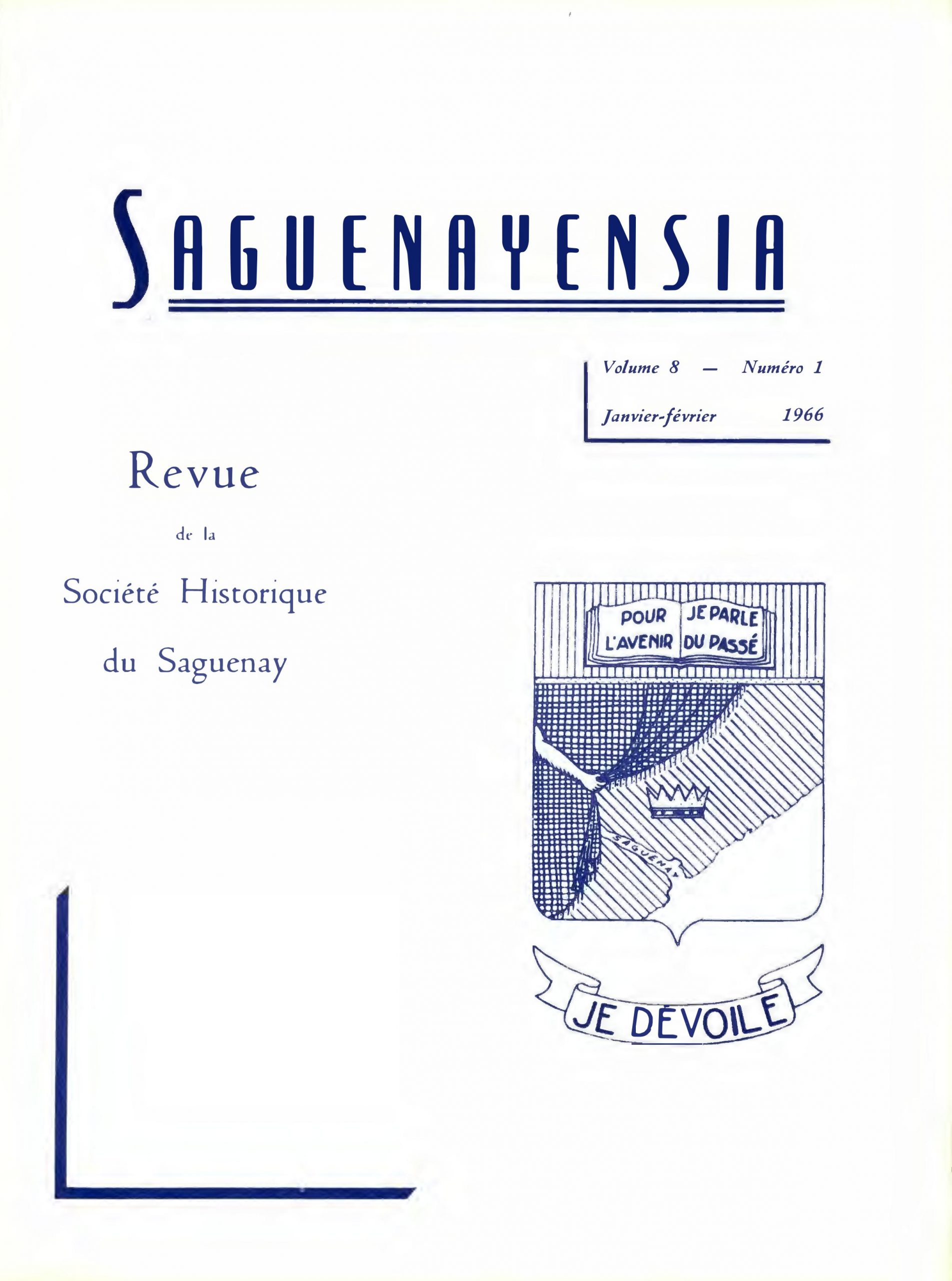 Saguenayensia, Volume 08, no 01, 1966Varia