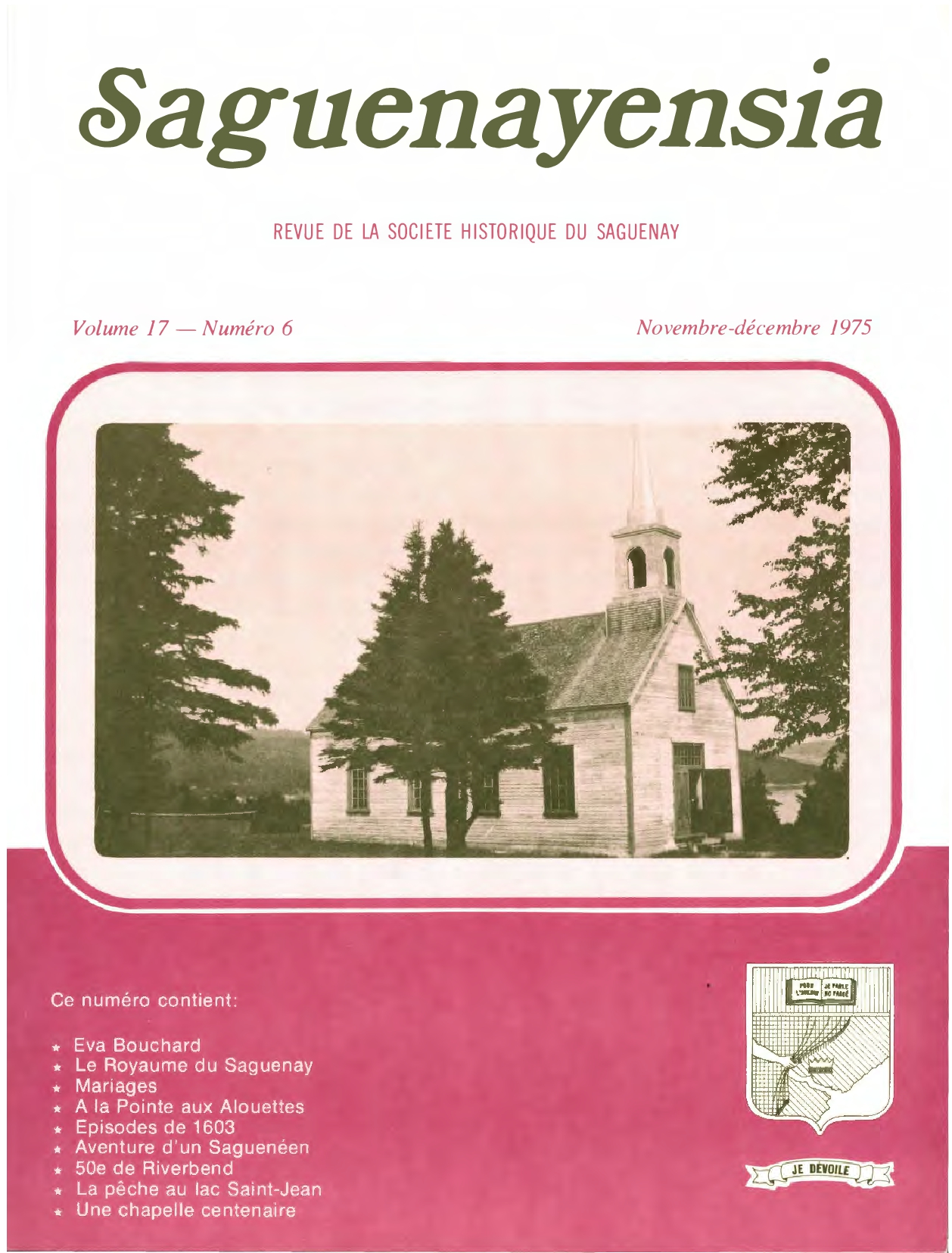 Saguenayensia, Volume 17, no 06, 1975Varia