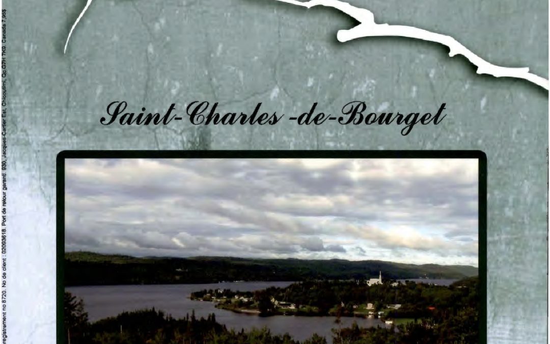 Saguenayensia, Volume 52, no 03, 2011Saint-Charles-de-Bourget: Petite histoire d&rsquo;un grand dérangement