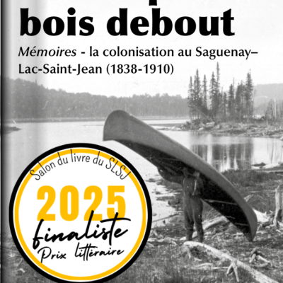 Au temps du bois debout Prix