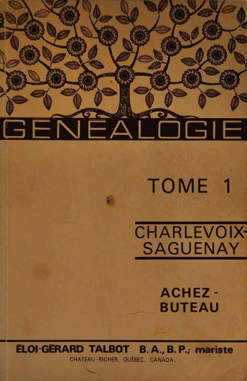 Généalogie Charlevoix-Saguenay (Tome 1 à 6)