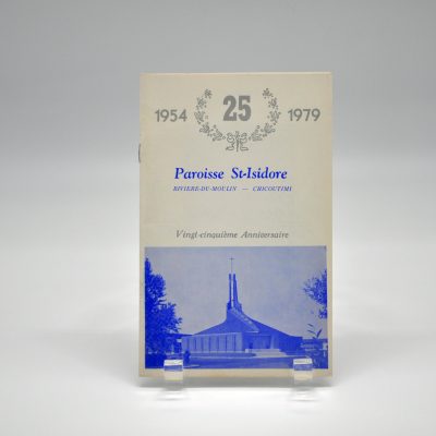 25e anniversaire de la paroisse Saint-Isidore, Rivière-du-Moulin, Chicoutimi