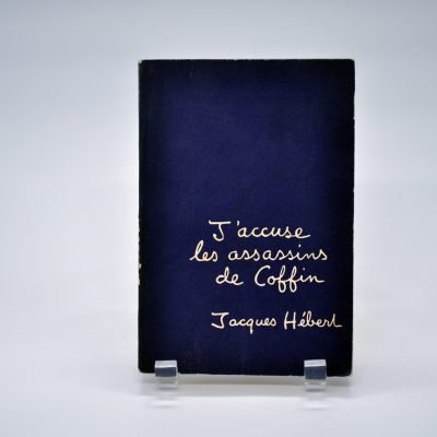 J'accuse les assassins de Coffin