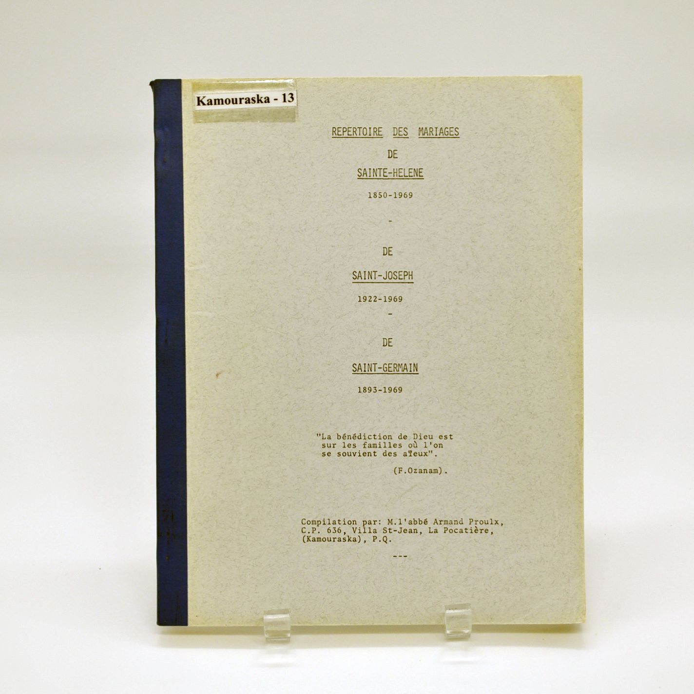 Répertoire des mariages de Sainte-Hélène (1850-1969), de Saint-Joseph (1922-1969), de Saint-Germain (1893-1969)