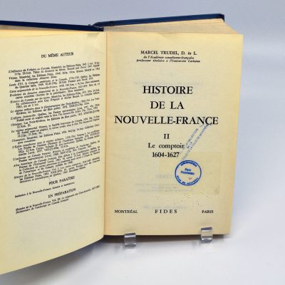 Histoire de la Nouvelle-France II : Le comptoir 1604-1627