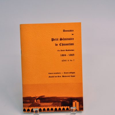 Annuaire du Petit Séminaire de Chicoutimi, 91e année académique, 1964-1965, cours secondaire, cours collégial, Faculté des Arts, Université Laval