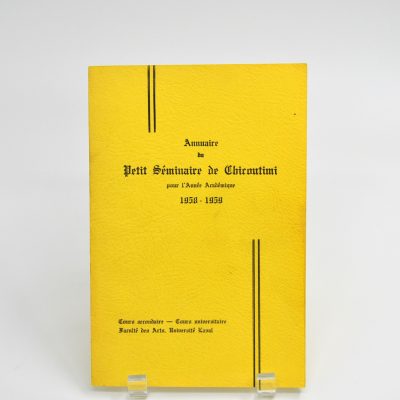 Annuaire du Petit Séminaire de Chicoutimi pour l'année académique, 1958-1959, cours secondaire, cours universitaire, Faculté des Arts, Université Laval