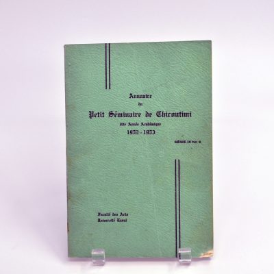 Annuaire du Petit Séminaire de Chicoutimi, 80e année académique, 1952-1953, Faculté des Arts, Université Laval