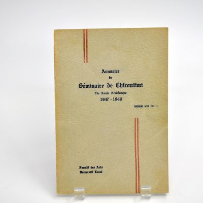 Annuaire du Séminaire de Chicoutimi, 75e année académique, 1947-1948, Faculté des Arts, Université Laval
