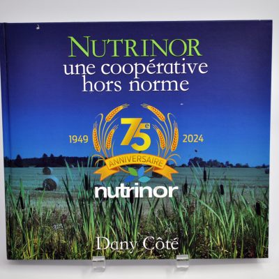 Nutrinor : une coopérative hors norme 1949-2024
