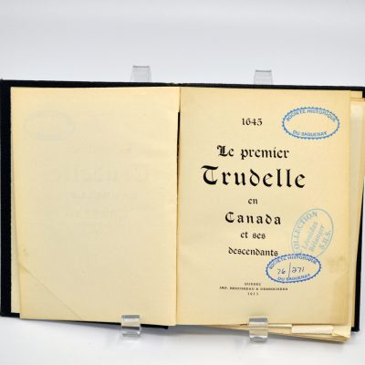 Le premier Trudelle en Canada et ses descendants : 1645